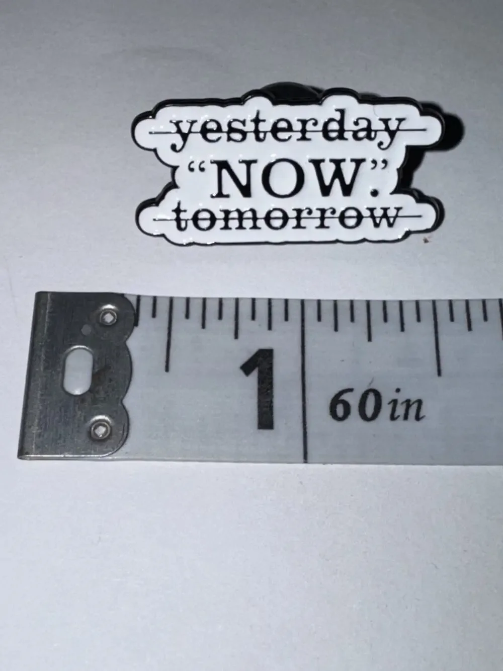 Yesterday Tomorrow Now Brooch Pin